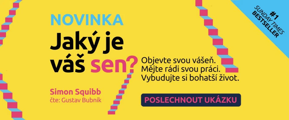NOVINKA Audioknihy Jaký je váš sen? zahájen