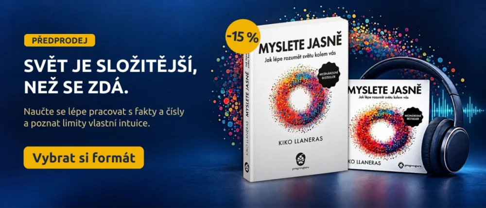 Předprodej Myslete jasně se slevou 15% - Kiko Llaneras, tištěná i audiokniha