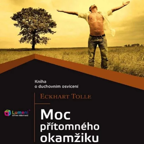 Audiokniha Moc přítomného okamžiku - Eckhart Tolle (Ladislav Běhůnek) - ProgresGuru
