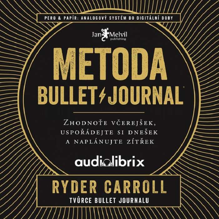 Audiokniha Metoda Bullet Journal - Ryder Carroll (Antonín Calla) - ProgresGuru