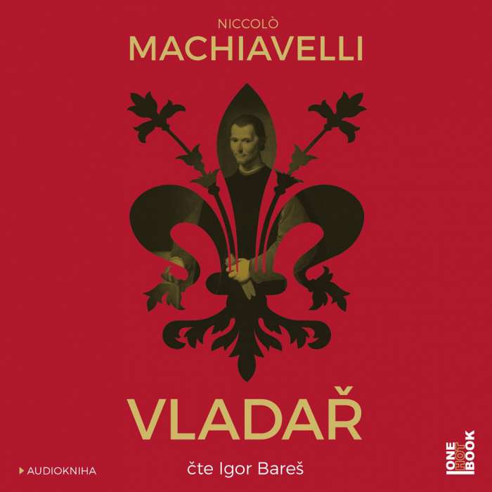 Audiokniha Vladař - Niccolo Machiavelli (Igor Bareš) - ProgresGuru