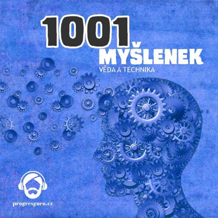 Audiokniha 1001 myšlenek: Věda a technika - Robert Arp (Gustav Bubník) - ProgresGuru