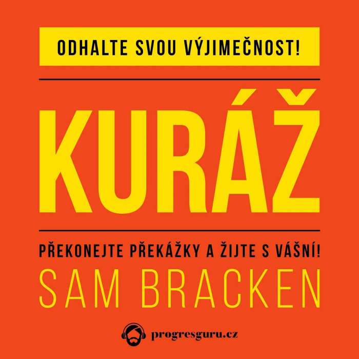 Audiokniha Kuráž - Sam Bracken (Pavel Nečas) - ProgresGuru