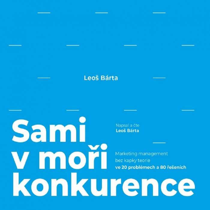 Audiokniha Sami v moři konkurence - Leoš Bárta - ProgresGuru