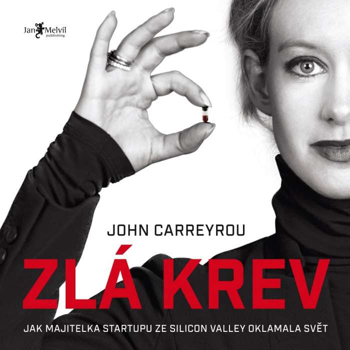 Audiokniha Zlá krev - John Carreyrou (Borek Kapitančik) - ProgresGuru
