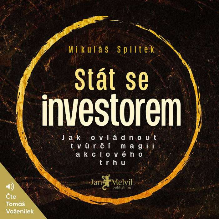 Audiokniha Stát se investorem - Mikuláš Splítek (Tomáš Voženílek) - ProgresGuru