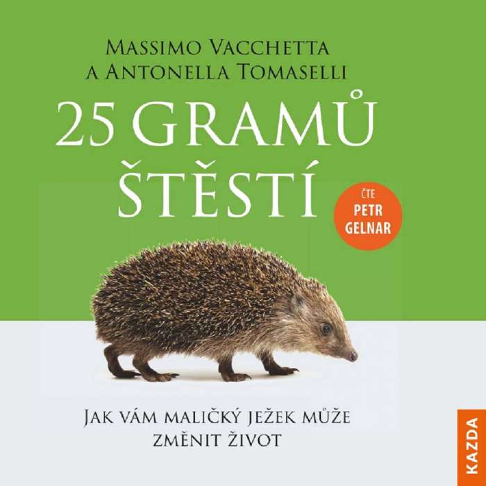 Audiokniha 25 gramů štěstí - Massimo Cacchetta, Antonella Tomaselli (Petr Gelnar) - ProgresGuru