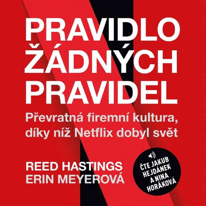 Audiokniha Pravidlo žádných pravidel - Reed Hastings, Erin Meyerová (Jakub Hejdánek, Nina Horáková) - ProgresGuru
