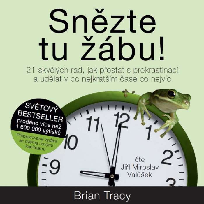 Audiokniha Snězte tu žábu - Brian Tracy (Jiří Miroslav Valůšek) - ProgresGuru