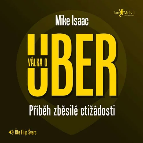 Audiokniha Válka o Uber - Mike Isaac (Filip Švarc) - ProgresGuru