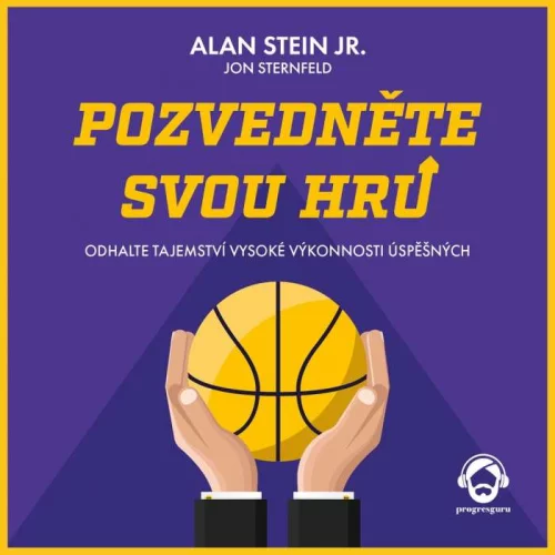 Audiokniha Pozvedněte svou hru - Alan Stein (Pavel Nečas) | ProgresGuru
