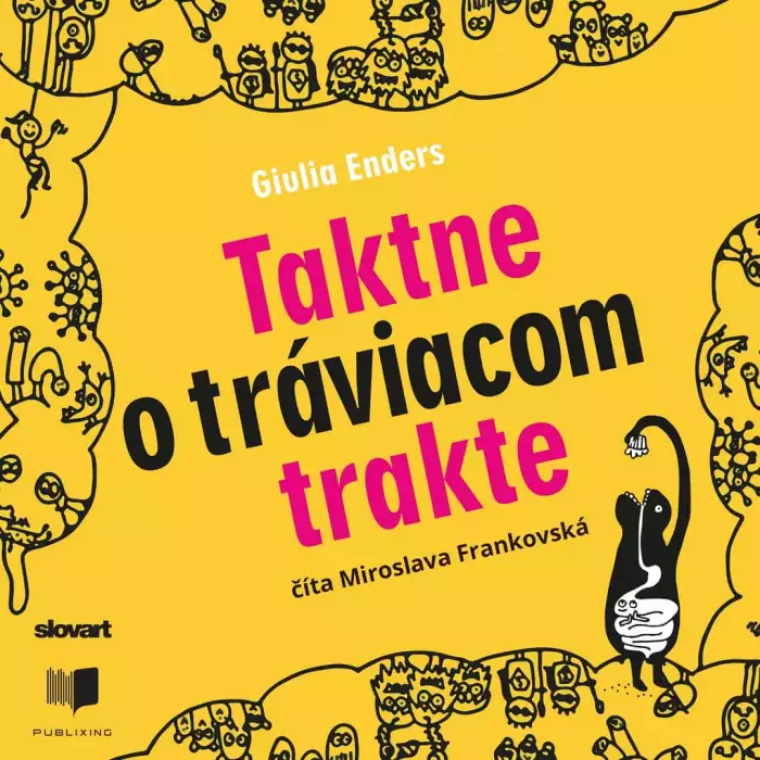Audiokniha Taktne o tráviacom trakte - Giulia Enders (Miroslava Frankovská) | ProgresGuru