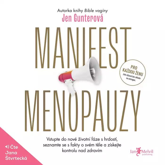 Audiokniha Manifest menopauzy - Jen Gunterová (čte Jana Štvrtecká) | ProgresGuru