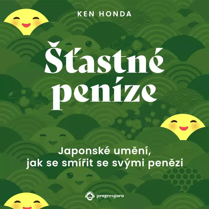 Audiokniha Šťastné peníze | Ken Honda | ProgresGuru