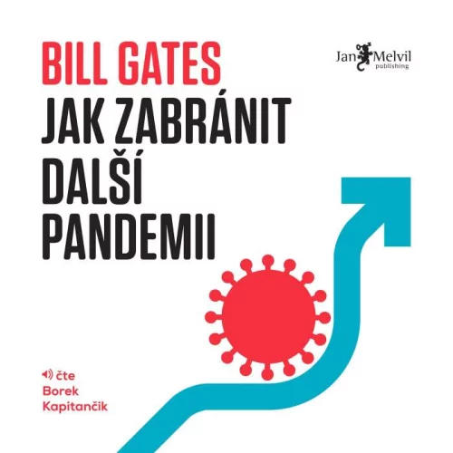 Audiokniha Jak zabránit další pandemii - Bill Gates (Borek Kapitančík) | ProgresGuru.cz