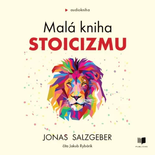 Audiokniha Malá kniha stoicizmu - Jonas Salzgeber (Jakub Rybárik) | ProgresGuru
