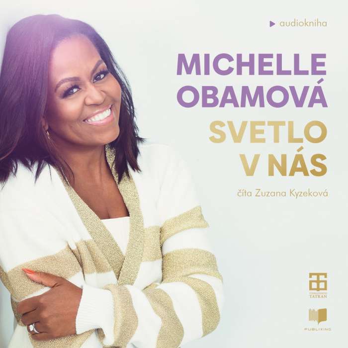 Audiokniha Svetlo v nás - Michelle Obama (Zuzana Kyzeková) | ProgresGuru