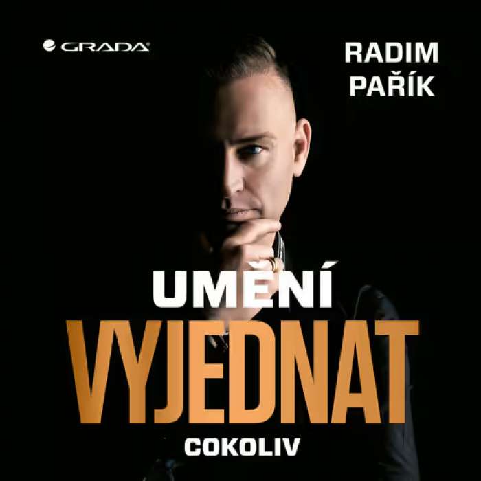 Audiokniha Umění vyjednat cokoliv - Radim Pařík | ProgresGuru