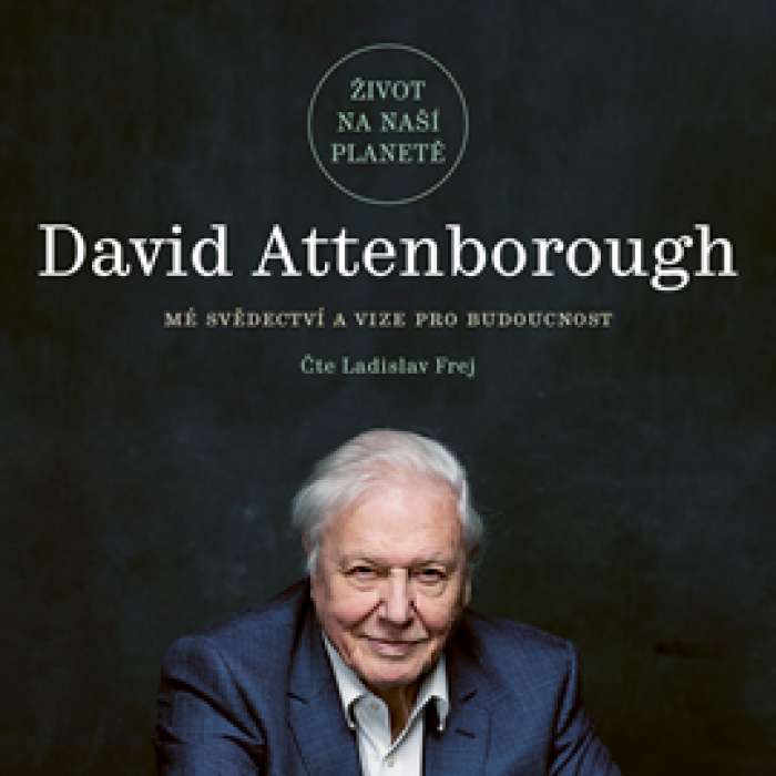Audiokniha Život na naší planetě - David Attenborough (Ladislav Frej) | ProgresGuru