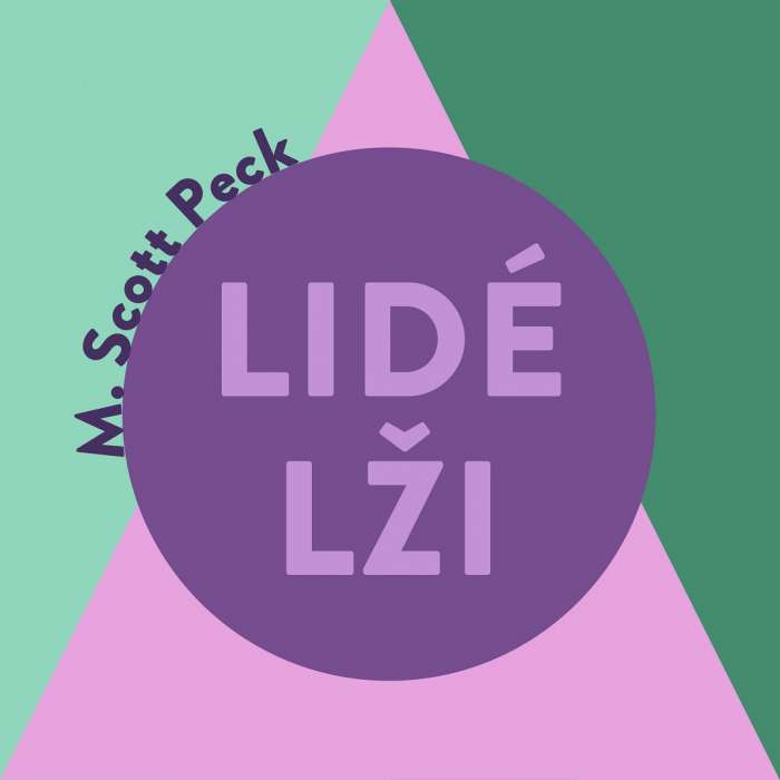 Audiokniha Lidé lži - M. Scott Peck (Miroslav Černý) | ProgresGuru.cz