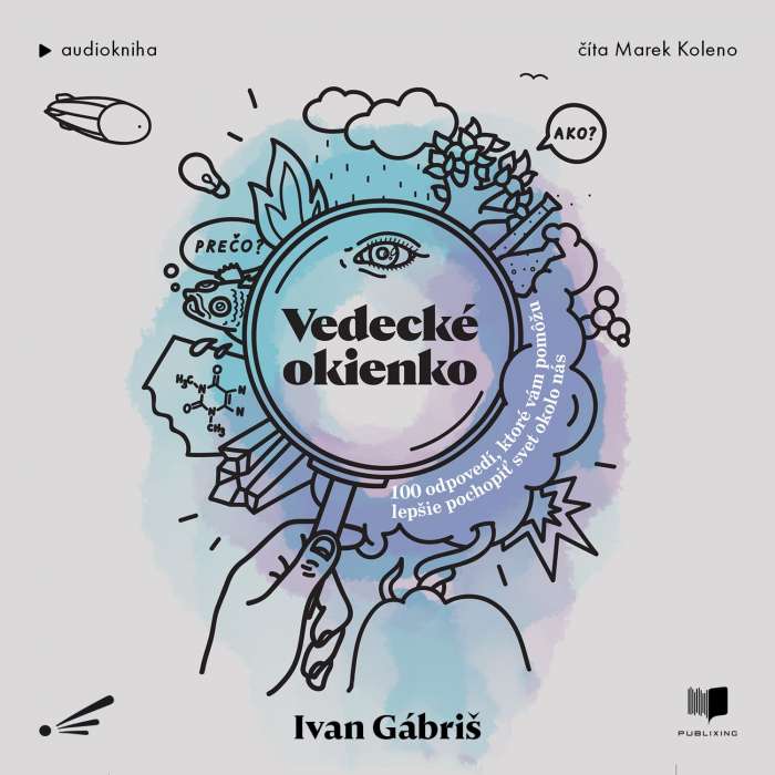 Audiokniha Vedecké okienko | Ivan Gábriš (Marek Koleno) | ProgresGuru
