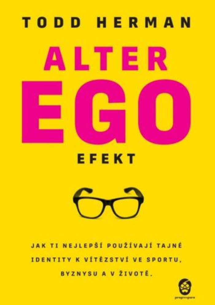 Kniha Alter ego efekt - Todd Herman | ProgresGuru