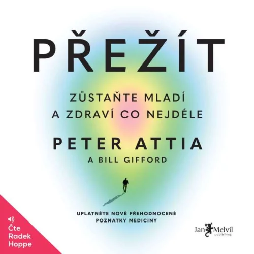 Audiokniha Přežít - Peter Attia (Radek Hoppe) | ProgresGuru