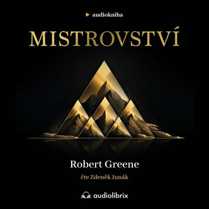 Audiokniha Mistrovství - Robert Greene (Zdeněk Junák) | ProgresGuru