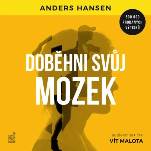 Audiokniha Doběhni svůj mozek - Anders Hansen ( Vít Malota) | ProgresGuru