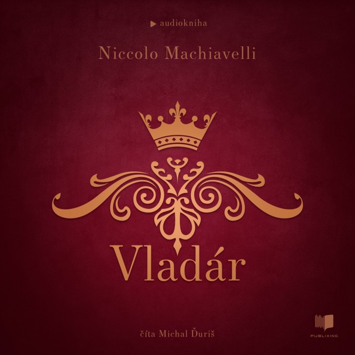 Audiokniha Vladár - Niccolò Machiavelli (Michal Ďuriš) | ProgresGuru
