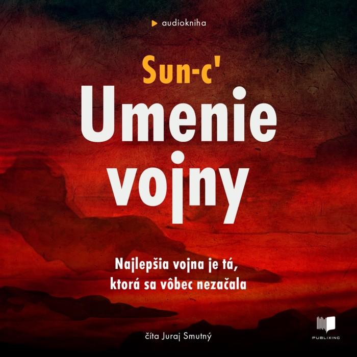 Audiokniha Umenie vojny - Sun - C´ (Juraj Smutný) | ProgresGuru