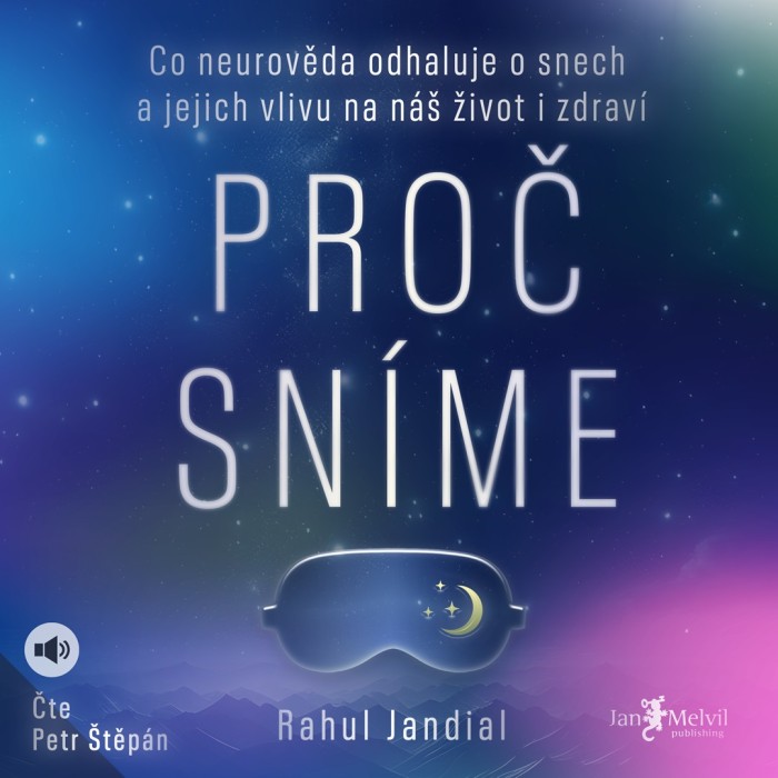 Audiokniha Proč sníme -  Rahul Jandial (Petr Štěpán) | ProgresGuru