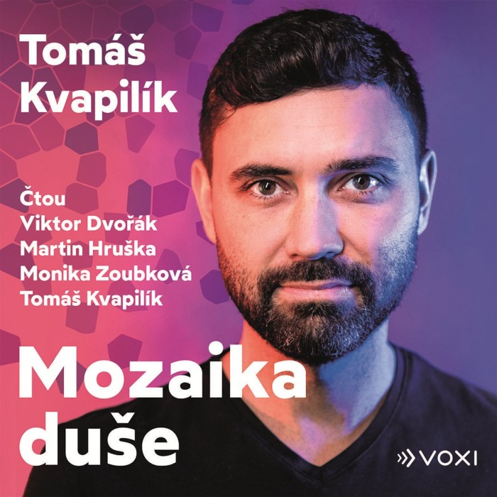 Audiokniha Mozaika duše - Tomáš Kvapilík (Viktor Dvořák, Martin Hruška, Monika Zoubková a Tomáš Kvapilík) | ProgresGuru
