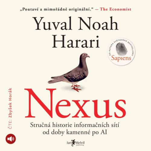 Audiokniha Nexus - Yuval Noah Harari ( Zbyšek Horák) | ProgresGuru