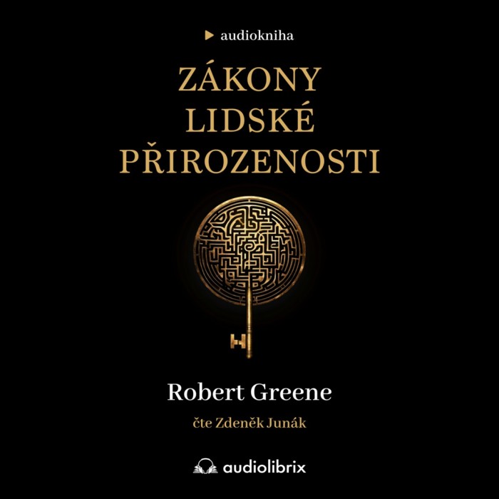 Audiokniha Zákony lidské přirozenosti - Robert Greene (Zdeněk Junák) | ProgresGuru