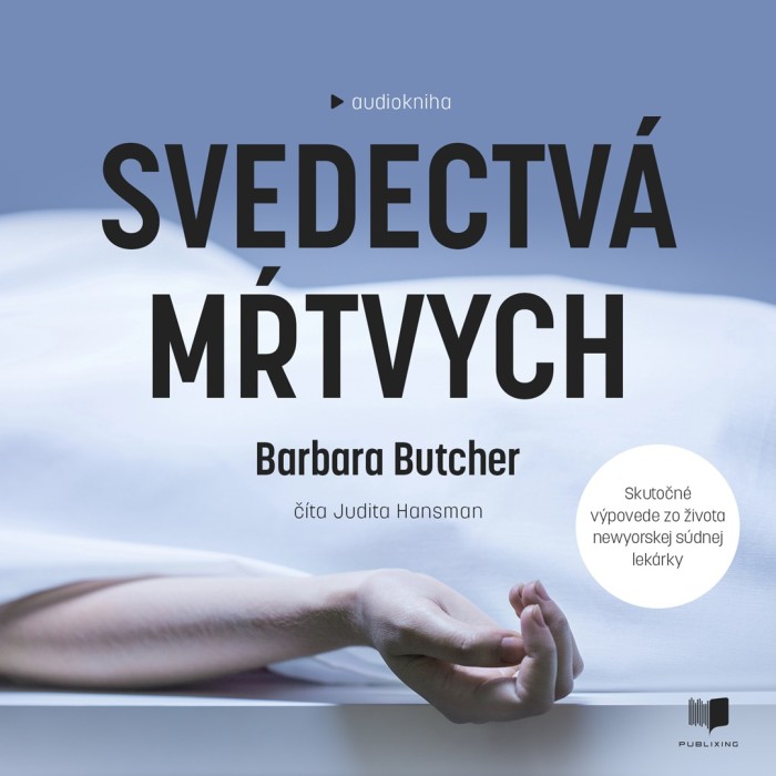 Audiokniha Svedectvá mŕtvych - Barbara Butcher (Judita Hansman) | ProgresGuru