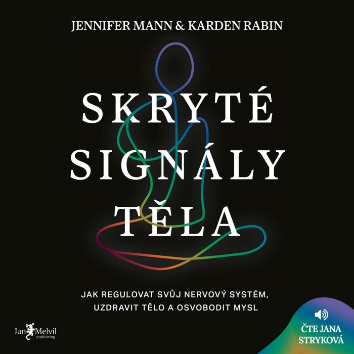 Audiokniha Skryté signály těla - Jennifer Mann a Karden Rabin (Jana Stryková) | ProgresGuru