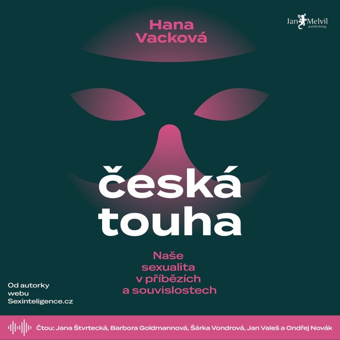 Audiokniha Česká touha - Hana Vacková (Barbora Goldmannová, Jana Štvrtecká, Ondřej Novák) | ProgresGuru
