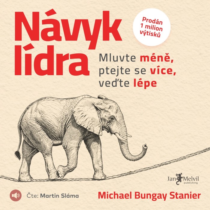 Audiokniha Návyk lídra - Michael Bungay Stanier (Martin Sláma) | ProgresGuru