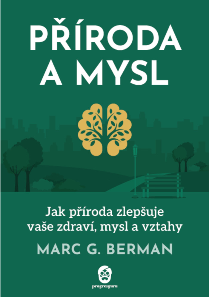 Tištěná kniha Příroda a mysl - Marc G. Berman | ProgresGuru