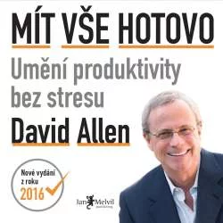 Audiokniha Mít vše hotovo - David Allen (Petr Theodor Pidrman) - ProgresGuru