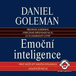 Audiokniha Emoční inteligence - Daniel Goleman (Jan Hyhlík) | ProgresGuru