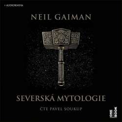 Audiokniha Severská mytologie - Neil Gaiman (Pavel Soukup) - ProgresGuru