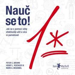 Audiokniha Nauč se to! - Peter Brown, Henry Roediger, Mack Daniel (Zdeněk Truhlář) - ProgresGuru