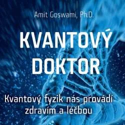 Audiokniha Kvantový doktor - Amit Goswami (Martin Sláma) - ProgresGuru