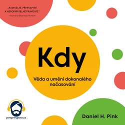Audiokniha Kdy - Daniel H. Pink (Jiří Schwarz) - ProgresGuru