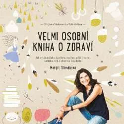 Audiokniha Velmi osobní kniha o zdraví - Margit Slimáková (Jana Mařasová, Petr Gelnar) - ProgresGuru