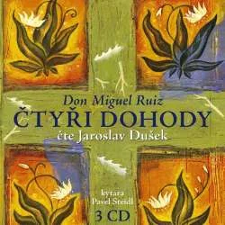 Audiokniha Čtyři dohody - Don Miguel Ruiz (Jaroslav Dušek) - ProgresGuru