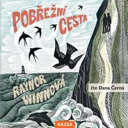 Audiokniha Pobřežníi cesta - Raynor Winnová (Dana Černá) - ProgresGuru