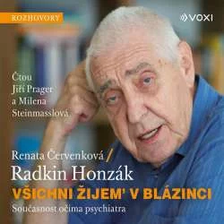 Audiokniha Všichni žijem v blázinci - Radkin Honzík, Renata Červenková (Jiří Prager, Milena Steinmasslová) - ProgresGuru